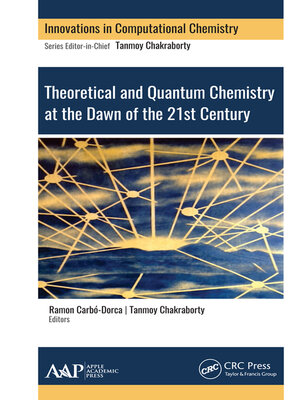 cover image of Theoretical and Quantum Chemistry at the Dawn of the 21st Century